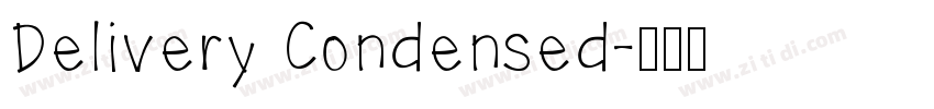 Delivery Condensed字体转换